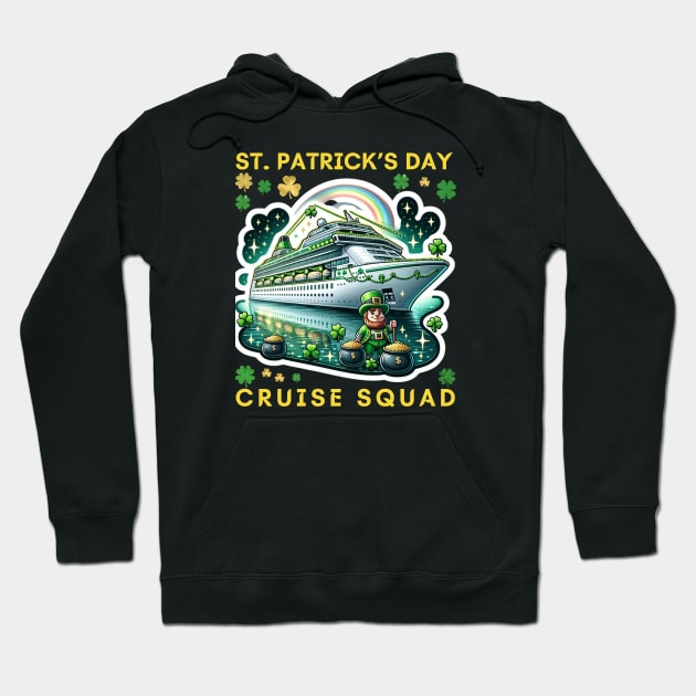 SAINT PATRICK'S CRUISE SHIP SQUAD Hoodie by Lolane